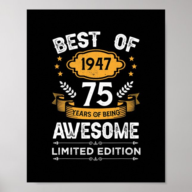 Póster Best Of 1947 75 Years Old Gifts 75th Birthday (Frente)
