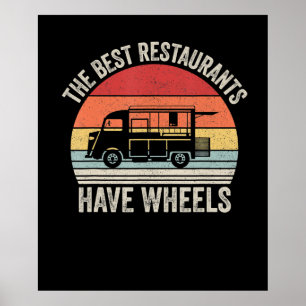 Póster Best restaurants have wheels  food taco truck gift