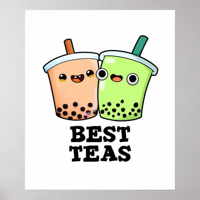 Póster Best Teas Funny Besties Boba Tea PUn (Frente)