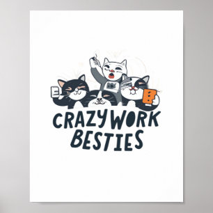 Póster Bestias De Trabajo Locas Tomando Selfies Obsequio