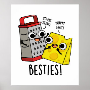 Póster Besties Grater Puns de queso divertidos