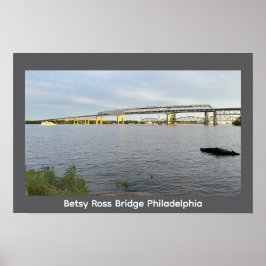 Póster Betsy Ross Bridge Philadelphia Poster