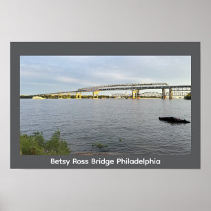 Póster Betsy Ross Bridge Philadelphia Poster