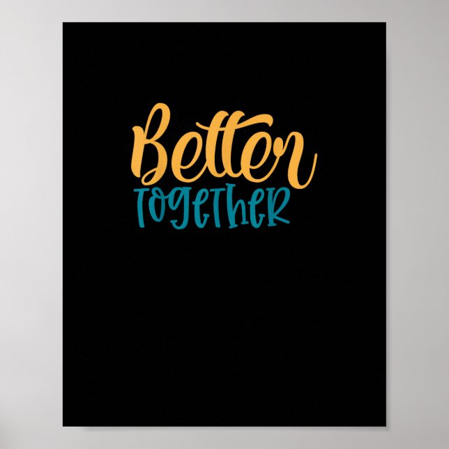 Póster Better Off Together Quote Positive Minimal Design  (Frente)