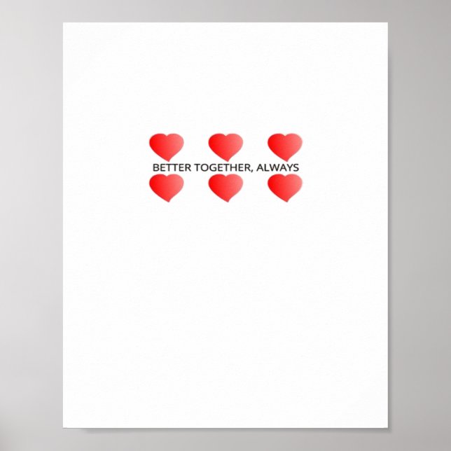 Póster Better Together Always Classic Style  (Frente)