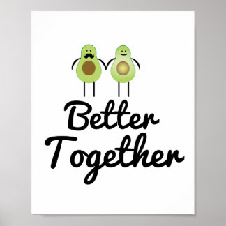 Póster Better together Avocado couple