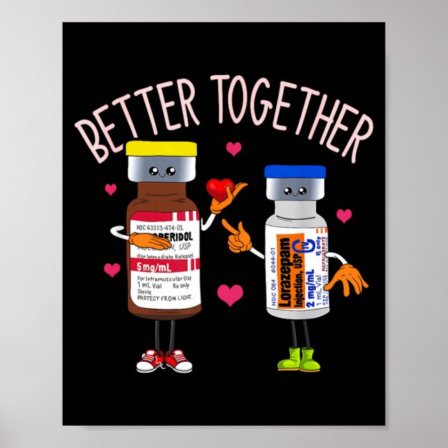 Póster Better Together Haldol Ativan Icu Nurse Valentine  (Frente)