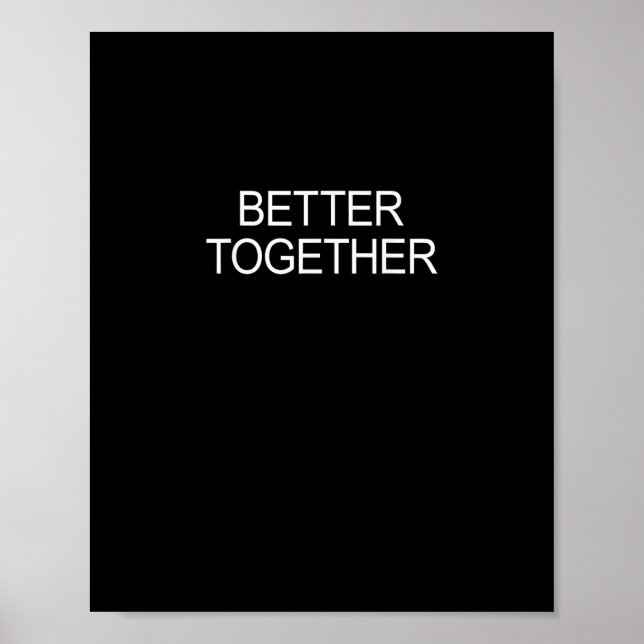Póster Better Together Minimal Design  (Frente)
