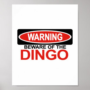 Póster Beware Of Dingo