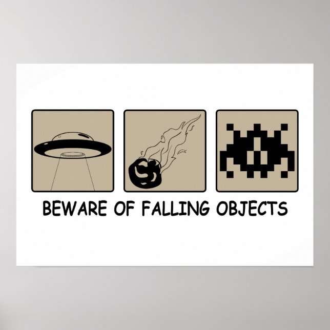Póster Beware of Falling Objects Poster (Frente)