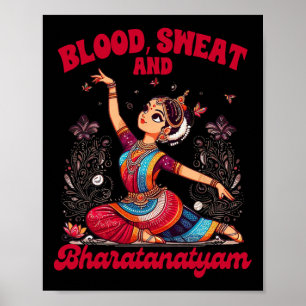 Póster Bharatanatyam Baila Sangre India Un Sudor Y Bha
