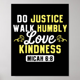 Póster Bible Verse  Do Justice Walk Humbly Love Kindness