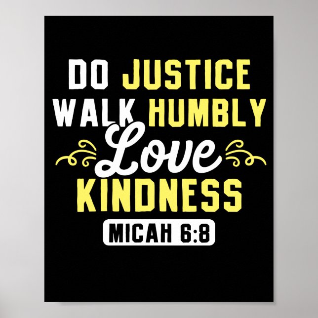 Póster Bible Verse  Do Justice Walk Humbly Love Kindness (Frente)