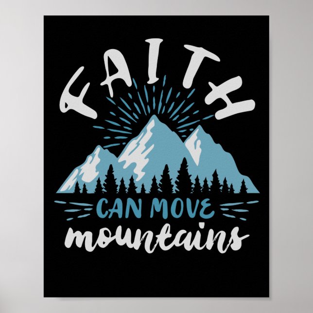Póster Bible Verse  Faith Can Move Mountains God (Frente)