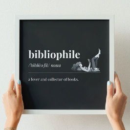 Póster Bibliophile Definition a Lover of Books (Negro)