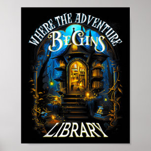 Póster Biblioteca Donde La Aventura Comienza A Reservar L