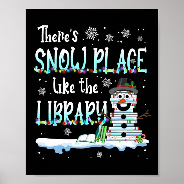 Póster Bibliotecario Hay Lugar De Nieve Como La Bibliotec (Frente)