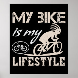 Póster Bicicleta - Mi bicicleta es mi estilo de vida