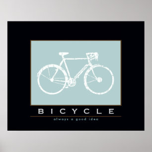 Póster BICICLETA siempre una buena idea