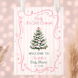 Póster Bienvenida a Baby Shower Rosa Es Frío Afuera