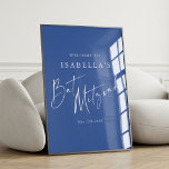 Póster Bienvenida a Bat Mitzvah, Personalizado Azul minim<br><div class="desc">Personalizado Minimalista clásico moderno murciélago Mitzvah Poster de bienvenida en azul francés</div>