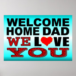 Póster Bienvenida A Casa Papá Te Amamos Rótulo