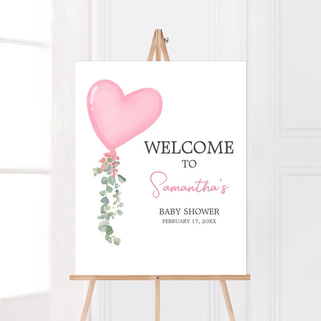 Póster Bienvenida a globo rosa de San Valentín (A Little Sweetheart Balloon Baby Shower Welcome Sign)