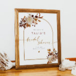 Póster Bienvenida a la ducha de novia del Arco de Terraco<br><div class="desc">Este cartel de bienvenida para una ducha de novia cuenta con un arco bohemio, flores de color tierra acuarela y un elegante guión manuscrito con un divertido color de acento de terracota. Este poster de bienvenida con ducha de novia es el complemento perfecto para su celebración de boho o otoño....</div>