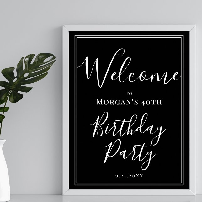 Póster Bienvenida a la fiesta de cumpleaños blanco negro (Black White Birthday Party Welcome Poster)