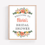 Póster Bienvenida a la hermosa ducha de novia floral de R<br><div class="desc">Boda ducha de novia poster de bienvenida / letrero cuenta con un elegante texto enmarcado por un llamativo diseño de flores de verano o otoño con coloridas flores acuáticas, hojas y vegetación en tonos rosas, amarillo dorado, coral, rojo naranja, violeta y verde. Incluye un elegante texto personalizado que se puede...</div>