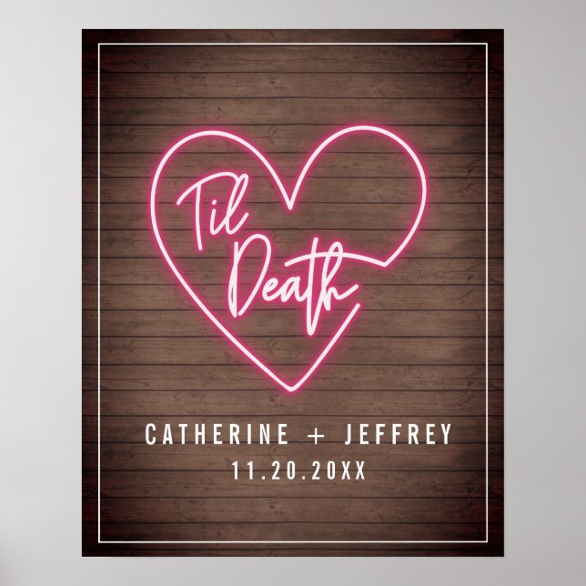 Póster Bienvenida a Neon Wood Til Death Neon Heart Boda (Frente)