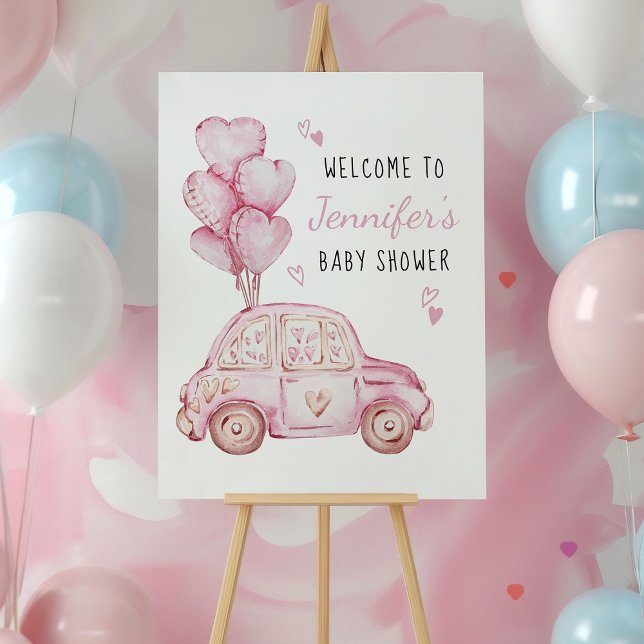 Póster Bienvenida al pequeño coche rosa y globos (Sweetheart themed baby shower welcome sign with pink car and balloons by Darling & May)
