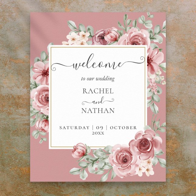 Póster Bienvenida al Rosa Dusty Floral Boda Botánico (Dusty Rose Floral Botanical Wedding Welcome Poster)