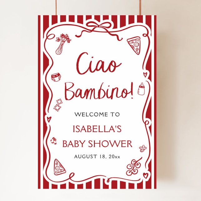 Póster Bienvenida Baby Shower de Pizza Italiana Roja Ciao (Hand Drawn Red Italian Pizza Ciao Bambino Baby Shower Welcome Sign)