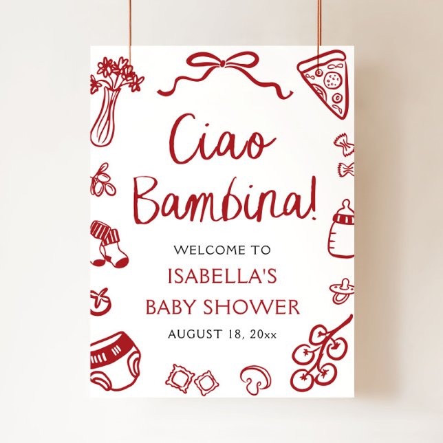 Póster Bienvenida de Baby Shower Red Italian Cute Ciao Ba (Hand Drawn Red Italian Pizza Ciao Bambina Baby Shower Welcome Sign)