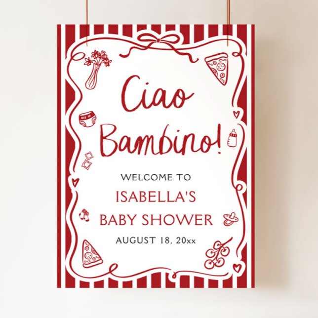 Póster Bienvenida de Baby Shower Red Italiano Cute Ciao B (Hand Drawn Red Italian Pizza Ciao Bambino Baby Shower Welcome Sign)