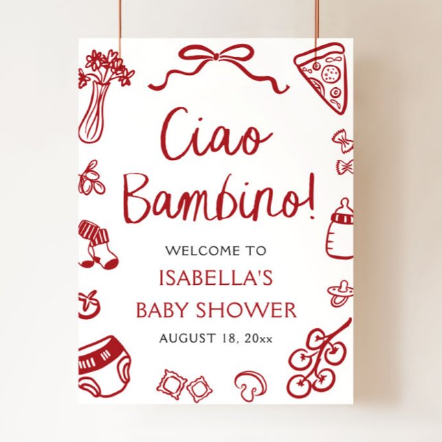 Póster Bienvenida de Baby Shower Red Italiano Cute Ciao B (Red Italian Cute Ciao Bambino Baby Shower Welcome Sign)