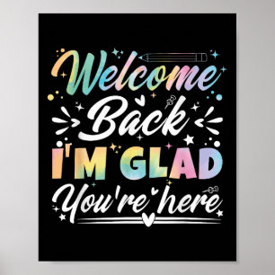Póster Bienvenida de vuelta Estoy contento de que estés a