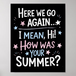 Póster Bienvenida De Vuelta Me Alegra Que Estés Aquí, De 