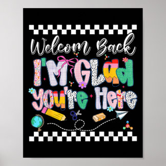 Póster Bienvenida Preppy De Vuelta Estoy Contento De Que 