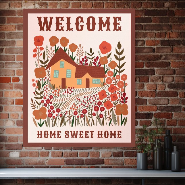 Póster BIENVENIDO A CASA DULCE HOGAR Flores de granja PER (WELCOME HOME SWEET HOME Farmhouse Flowers CUSTOM Poster
)