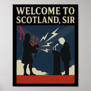 Póster Bienvenido a Escocia Señor – Fracaso del discurso 