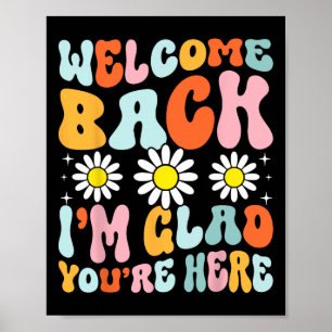 Póster Bienvenido Ck Me Alegra Que Estés Aquí Profesor Es