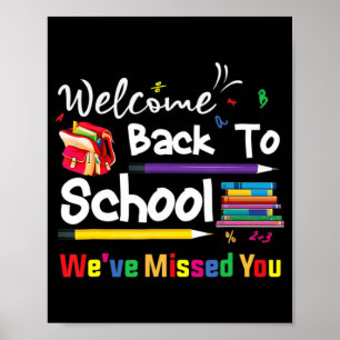 Póster Bienvenido de vuelta a la escuela te hemos perdido
