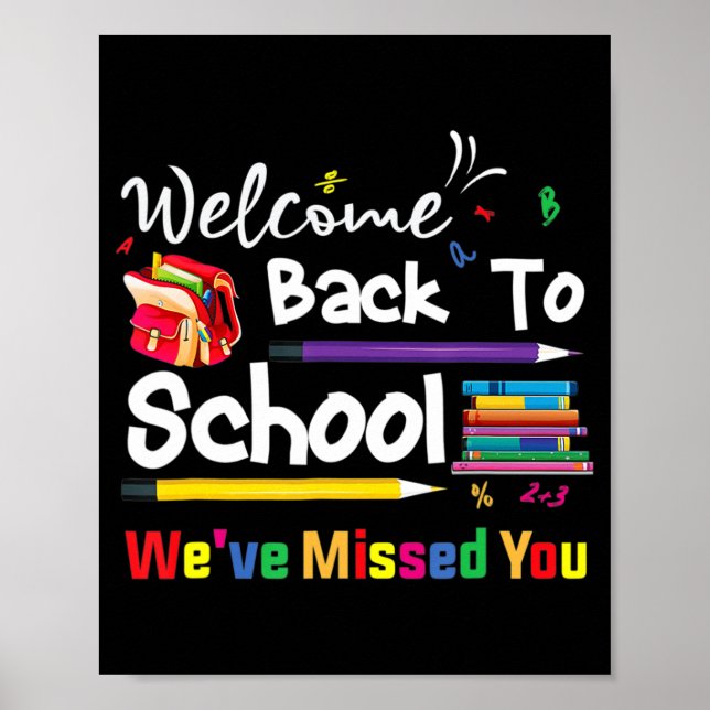 Póster Bienvenido de vuelta a la escuela te hemos perdido (Frente)
