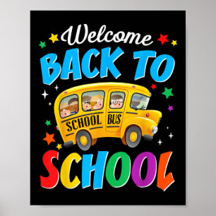 Póster Bienvenido de vuelta al autobús escolar conductor 