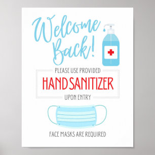 Póster ¡Bienvenido de vuelta! Use Un Sanitizador De Mano