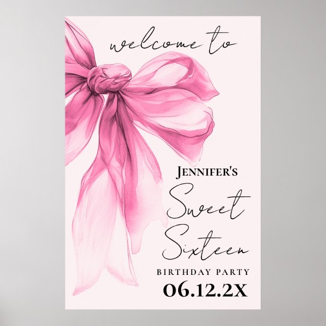 Póster Bienvenido Pink Bow Coquette Script Dulces 16 Rosa (Frente)