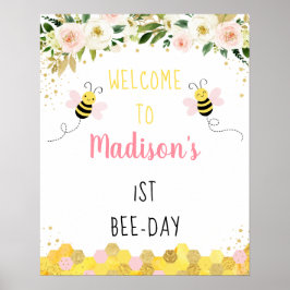Póster Bienvenidos a Bee Pink Gold Floral Birthday Bee Da