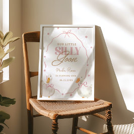 Póster Bienvenidos a la Coqueta de Pink Bow Silly Goose